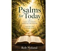 Psalms For Today: Daily Devotions Through the Book of Psalms