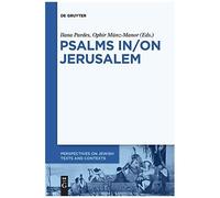 Psalms In/On Jerusalem