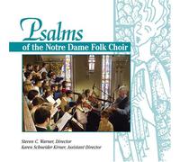 Psalms of the Notre Dame Folk Choir