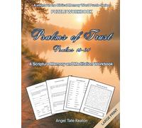Psalms of Trust: A Scripture Memory and Meditation Workbook Psalms 13-24 (Biblical Memory Word Puzzle Series)