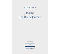 Psalms - The Divine Journey: Collected Essays 1988-2026