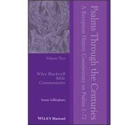 Psalms Through the Centuries Volume 2 by Gillingham & Susan Worcester College & Oxford & UK Gillingham Susan Worcester College Oxford UK (Auteur)