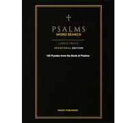 Psalms Word Search Large Print: 120 Large Print Word Search Puzzles from the Book of Psalms | Scripture Verses, Reflection Worksheets, and Reading Plan
