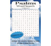 Psalms Word Search, Volume 3: 50 Scripture Puzzles from the Closing Psalms to Uplift Your Faith| Spirit 6x9 inches, 100 pages| 50 Puzzles...Ideal for ... quiet time, or as a faith-filled gift.