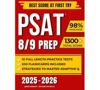 PSAT 8/9 Prep: The Complete Guide to Ace the Digital Exam and Achieve Your Best Score | Includes Real Full-Length Practice Tests and Flashcards to Build a Strong Foundation for High School Success