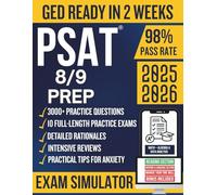 PSAT 8/9 Prep: The Complete Study Guide with 10 Full-Length Practice Tests, 3000+ Practice Questions, Effective Strategy, Flashcards & Online Tools for a Best Score!