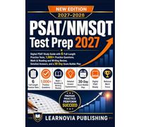 PSAT/NMSQT Test Prep 2027: Digital PSAT Study Guide with 6 Full-Length Practice Tests, 1,000+ Practice Questions, Math & Reading and Writing Review, Detailed Answers, and a 30-Day Score-Builder Plan