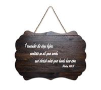 Psaum 143:5 I Remember The Days Before Meditate on All Your Works And Cherish What Your Hands Have Panneau en bois rustique Décoration murale 15,2 x 25,4 cm