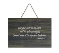 Psaum 55:22 Panneau en bois avec inscription « Cast Your Cares on The Lord And He Will Sustain You He Will Never Let The Righteous Be Farmhouse » - 15,2 x 25,4 cm