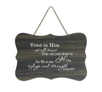 Psaum 62:8 Trust in Him at All Times Pour Out Your Heart to Him for He Is Our Refuge And Strength Plaque murale en bois à suspendre pour porte de bureau, décoration d'intérieur, 15,2 x 25,4 cm