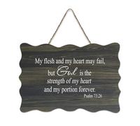 Psaum 73:26 Panneau en bois de ferme avec inscription « My Flesh And My Heart May Fail But God Is The Strength of My Heart And My Portion Foreve » - 15,2 x 25,4 cm