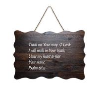 Psaum 86:11 Teach Me Your Way, O Lord; I Will Walk in Your Truth; Unite My Heart to Fear Your Name Panneau rustique en bois à suspendre pour salon, chambre à coucher, porte, fenêtre, maison 15,2 x