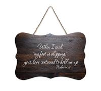 Psaum 94:18 When I Said,My Foot Is Slipping Your Love Continued to Hold Me Up Panneau en bois rustique Décoration murale en bois 15,2 x 25,4 cm
