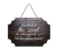 Psaume 106:1 Décoration murale, « Give Thanks to The Lord for He Is Good His Love Endures Forever », panneau de bienvenue en bois rustique pour porte d'entrée, porche, école, salle de classe, club de