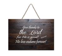 Psaume 106:1 Décoration murale, « Give Thanks to The Lord for He Is Good His Love Endures Forever », panneau de bienvenue en bois rustique pour porte d'entrée, porche, école, salle de classe, club de