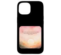 Psaume 118:24 This is The Day Lord Made Rejoice Glad Faith Coque pour iPhone 15