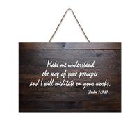 Psaume 119:27 Panneau de bienvenue en bois rustique avec inscription « Make Me Understand The Way of Your Precepts And I Will Meditate on Your Works » - 15,2 x 25,4 cm