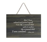 Psaume 131:2 Décoration murale en bois rustique avec inscription « But I Have Calmed And Quieted Myself I Am Like A Weaned Child with It's Mothe » - 15,2 x 25,4 cm