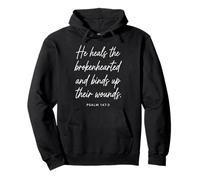 Psaume 147:3 : He Heals The Brokenhearted Bible Verse Écriture Sweat à Capuche