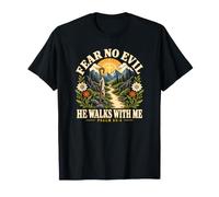 Psaume 23:4 Fear No Evil He Walks with Me Christian T-Shirt