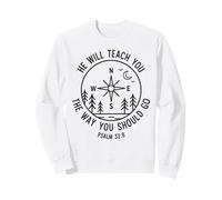 Psaume 32:8 He Will Teach You Compass Outdoors Sweatshirt
