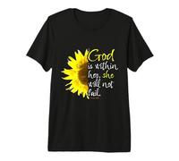 Psaume 46:5 God is Within Her She Will Not Fail Sunflower T-Shirt Haut de Gamme