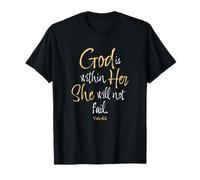 Psaume 46:5 Verse biblique God is Within Her She Will Not Fail T-Shirt