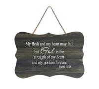 Psaume 73:26 My Flesh And My Heart May Fail But God Is The Strength of My Heart And My Portion Foreve Panneau en bois 15,2 x 25,4 cm Décoration murale rustique à suspendre pour porte d'entrée salon