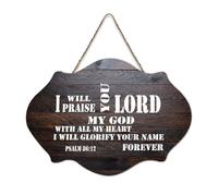 Psaume 86:12 Décoration murale en bois rustique « I Will Praise You, Lord My God, with All My Heart ; I Will Glorify Your Name Fo » - Panneau de bienvenue en bois rustique pour porte d'entrée, salle