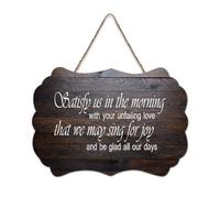 Psaume 90:14 Satisfy Us in The Morning with Your Unfailing Love, That We May Sing for Joy And Be Glad Panneau en bois 15,2 x 25,4 cm Décoration murale en bois pour porte d'entrée, salon, cuisine