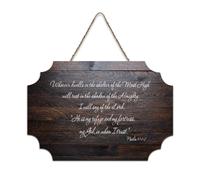 Psaume 91:1 2 Whoever Dwells in The Shelter of The Most High Will Rest in The Shadow of The Almighty Panneau en bois rustique à suspendre Décoration murale 15,2 x 25,4 cm