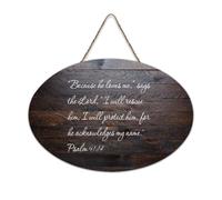 Psaume 91:14 Panneau en bois rustique à suspendre avec verset biblique pour porte d'entrée, salon, cuisine - Inscription « Because He Loves Me, Says The Lord, I Will Rescue Him » - 15,2 x 25,4 cm
