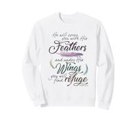 Psaume 91 4 sous Ses Ailes tu trouveras Refuge Sweatshirt