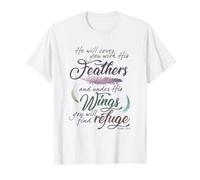 Psaume 91 4 sous Ses Ailes tu trouveras Refuge T-Shirt