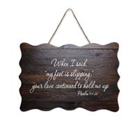 Psaume 94:18 When I Said,My Foot Is Slipping Your Love Continued to Hold Me Up Panneau en bois 15,2 x 25,4 cm Décoration murale en bois pour porte d'entrée, salon, cuisine