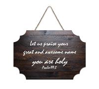Psaume 99:3 Décoration murale « Let Us Praise Your Great And Awesome Name, You Are Holy », panneau de bienvenue en bois rustique pour porte d'entrée, porche, école, salle de classe, club de café