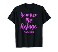 Psaume avec Verset biblique « You are My Refuge » Rose T-Shirt