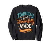 Psaume Fearfully and Wonderfully Made 139 14 - Christian Sweatshirt