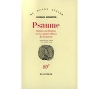 Friedrich Gorenstein – Psaume – Traduction Annie Cahn – Gallimard