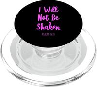 Psaume « I Will Not Be Shaken » Verse de la Bible Trust Lord God Jesus PopSockets PopGrip pour MagSafe