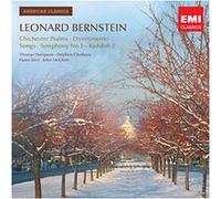 American Classics: Leonard Bernstein; 1600 Pennsylvania Avenue; Symphony No.3; Chichester Psalms