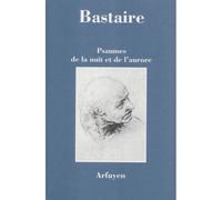 Psaumes de la nuit et aurore - J BASTAIRE - Arfuyen - broché - Livre