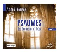 Psaumes Des Dimanches Et Fêtes : Année B