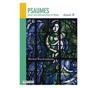 Psaumes Des Dimanches Et Fêtes Année B - Livret De Partitions