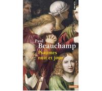 Psaumes nuit et jour - Paul Beauchamp - Points - Poche - Essai