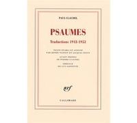 Paul Claudel – Psaumes: Traductions 1918-1953 – Broché