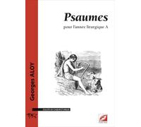 Psaumes pour l’année liturgique A
