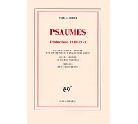 Paul Claudel – Psaumes: Traductions 1918-1953 – Broché