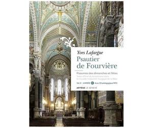 Psautier De Fourvière - Psaumes Des Dimanches Et Fêtes Volume 3, Année C (1 Cd Audio Mp3)