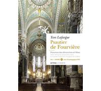 Psautier de Fourvière - volume 1 : année A Psaumes des dimanches et fêtes. Texte officiel du lectionnaire dans la nouvelle traduction de la Bib - Yves Lafargue - Artege Presse - broché - Essai